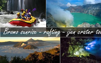 mount bromo rafting ijen crater tour package 3 days