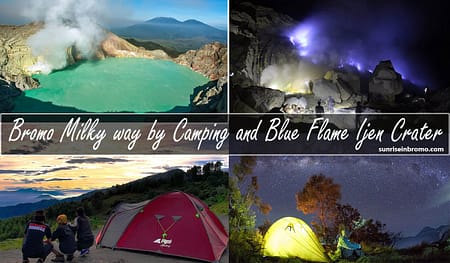 mt bromo milkyway by camping and blue flame ijen crater tour